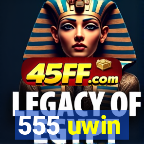 555 uwin